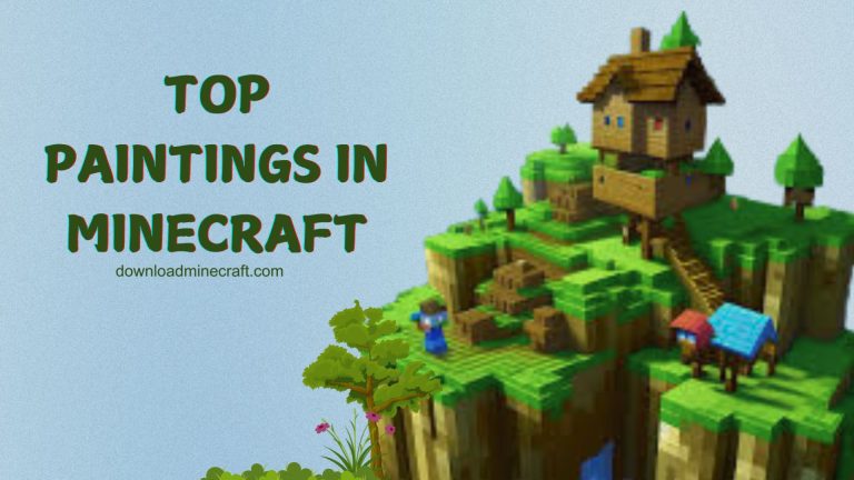7 Minecraft Paintings You NEED for Epic Builds (Free Guide Inside!) 3 7 Minecraft Paintings You NEED for Epic Builds (Free Guide Inside!)